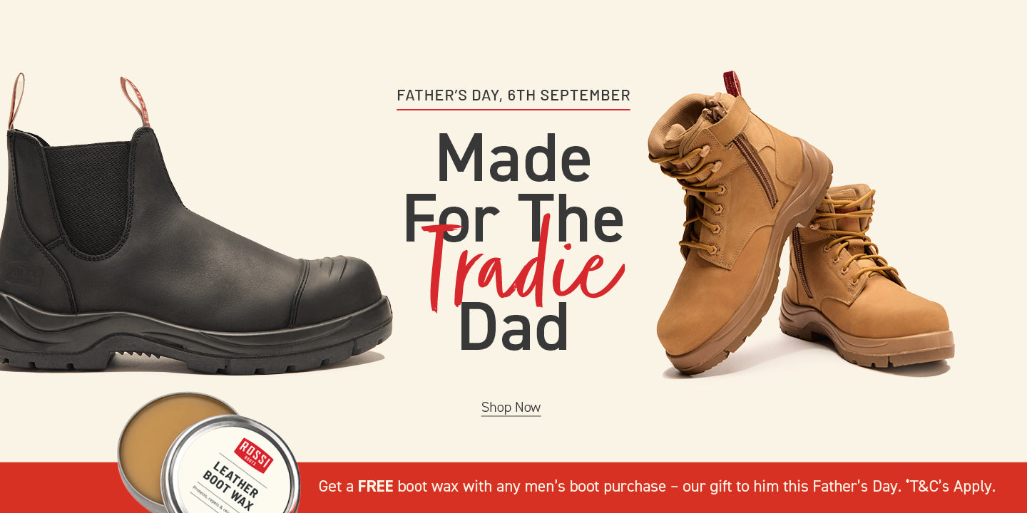 A promotional banner for a Father's Day boot purchase featuring a black Chelsea-style boot on the left, a pair of tan work boots on the right, and a small round boot wax tin at the bottom left. Large text reads 'Made For The Tradie Dad' with a red banner at the bottom containing offer details.